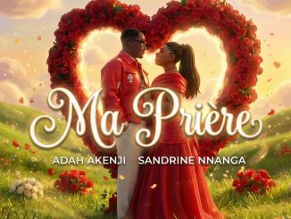 Adah Akenji, Sandrine Nnanga - Ma Prière