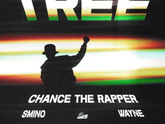 Chance the Rapper - Tree ft. Lil Wayne, Smino