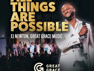 EJ Newton - All Things Are Possible (Live) ft. Great Grace Music
