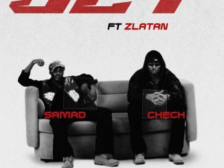 SAMAD - JET ft. Chech, Zlatan