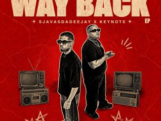 SjavasDaDeejay - Way Back ft. Keynote