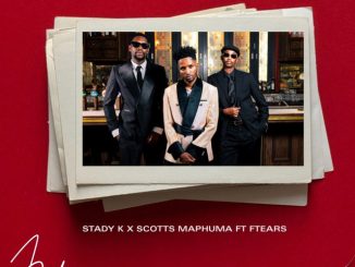 Stady K, Scotts Maphuma - Minister of Arrogance ft. Ftears