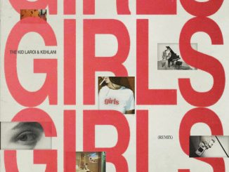 The Kid LAROI - GIRLS ft. Kehlani (Remix)