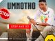 UMnotho - STOP and GO ft. JIKIJIKI