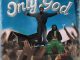 Victor AD - Only God ft. Timaya
