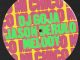 DJ Goja - Mi Chico (Jason Derulo x Melody Version)