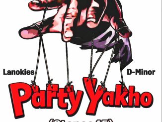 Lanokies - Party Yakho (Stance45) ft. D-MINOR, De confident Dj, Kya Lami