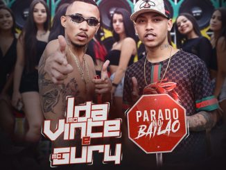 MC L da Vinte - Parado no Bailão ft. MC Gury, DJ Swat