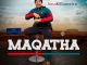 Maqatha - Ngiphelele ft. Inkosi Yamagcokama