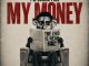 Nandipha808 - I’m Gonna Find My Money