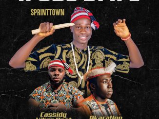 Sprinttown - Ifube Di Ife ft. Cassidy Vibes Beat, Akaraugo