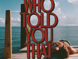 Tucker Wetmore - Who Told You That