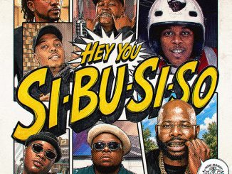 Vulela Maweekend, Mluusician, Zeze Kingston, DJ Maphorisa - HEY YOU SI-BU-SI-SO ft. Myztro, Debow Taliana & Mr Pilato