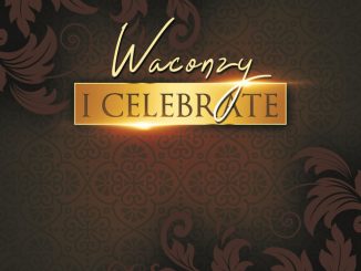 Waconzy - I Celebrate