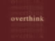 Wale - Overthink ft. Elmiene