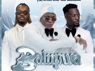 Young Trexy, Triple M - Balupwa ft. Chile One Mr Zambia